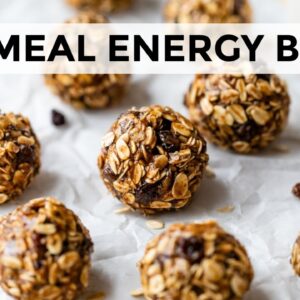 ENERGY BALLS | no-bake oatmeal raisin energy bites